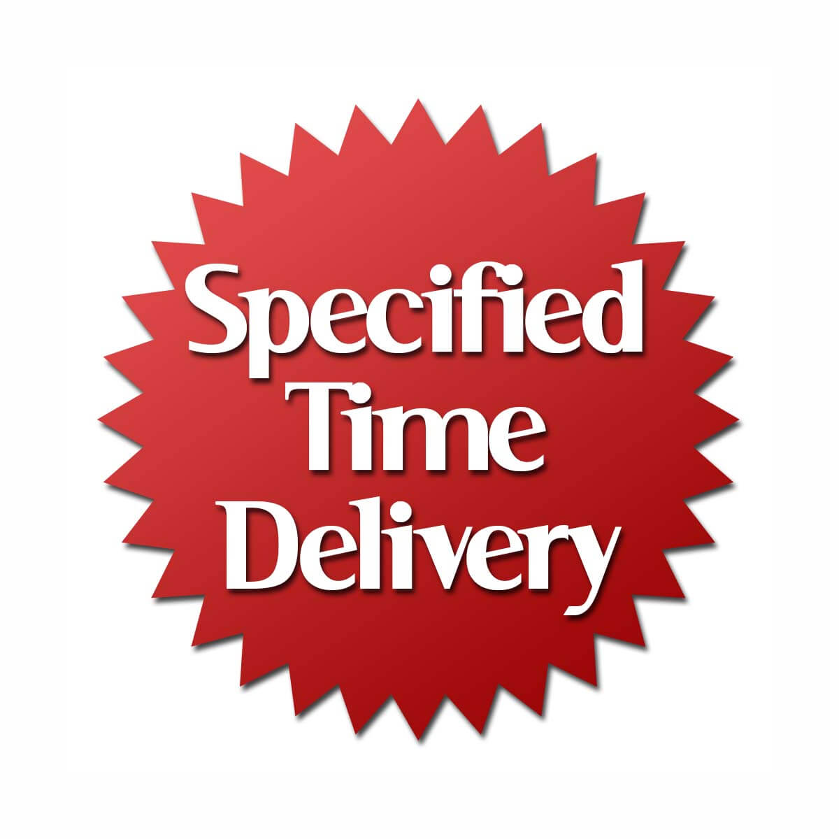 Specified Time Delivery